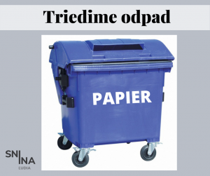 Triedime odpad - ako správne triediť papier 1